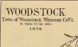 1876 Town Map of Woodstock Vermont