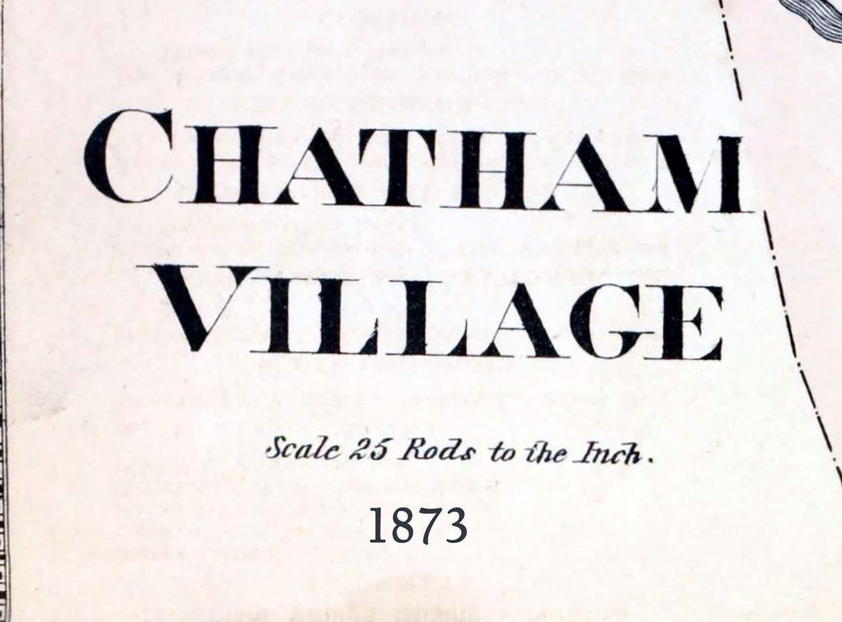1873 Map of Chatham Village Columbia County New York