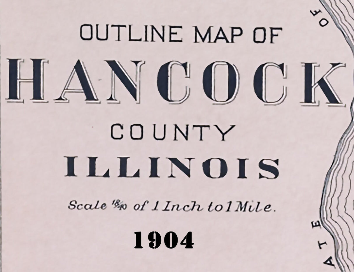 1904 Map of Hancock County Illinois