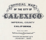 1920 Map of Calexico Imperial County California