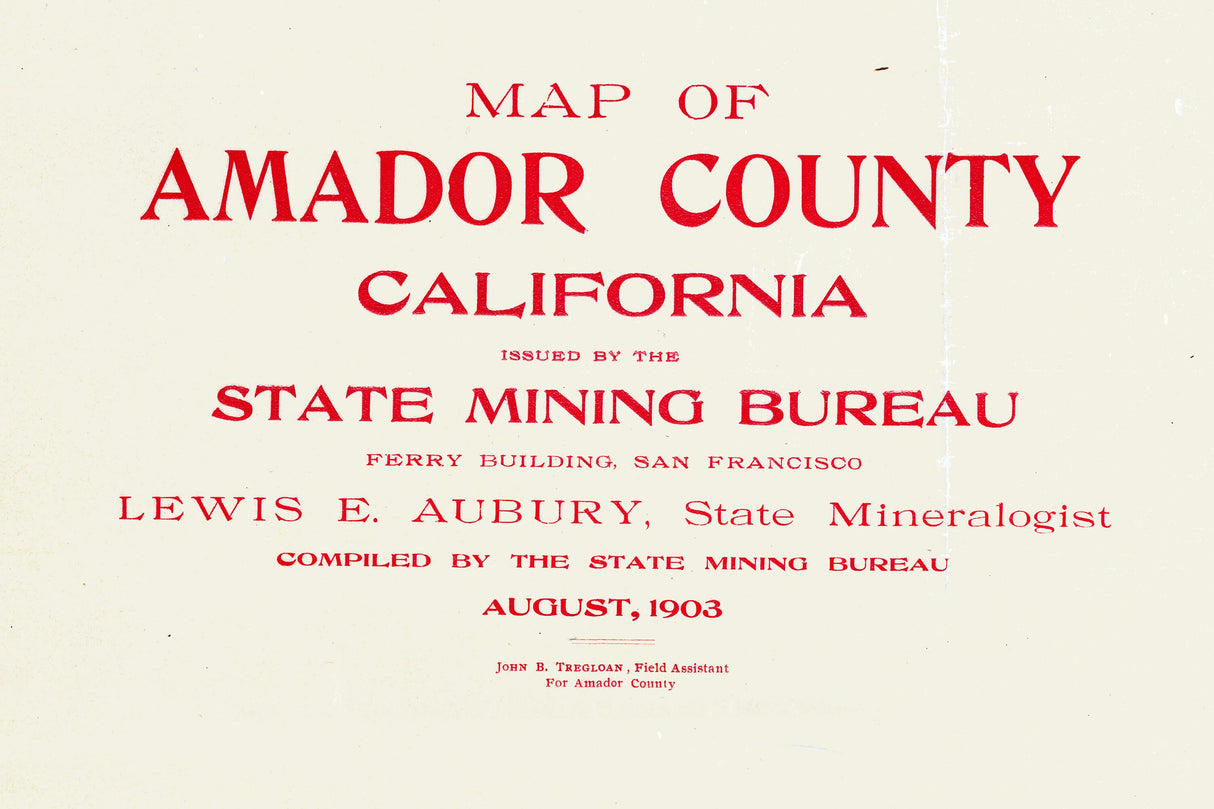 1903 Map of Amador County California