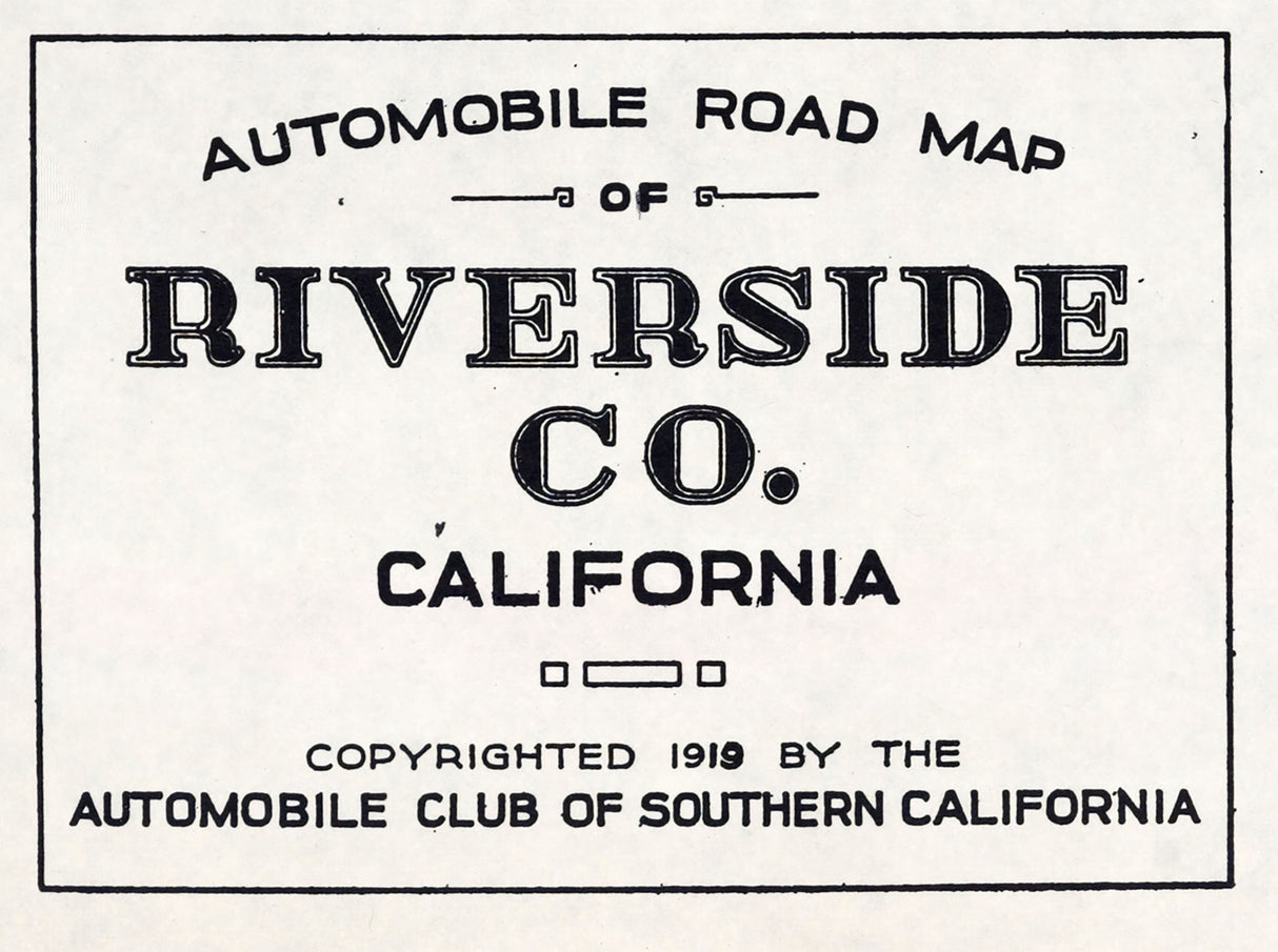 1919 Map of Riverside County California