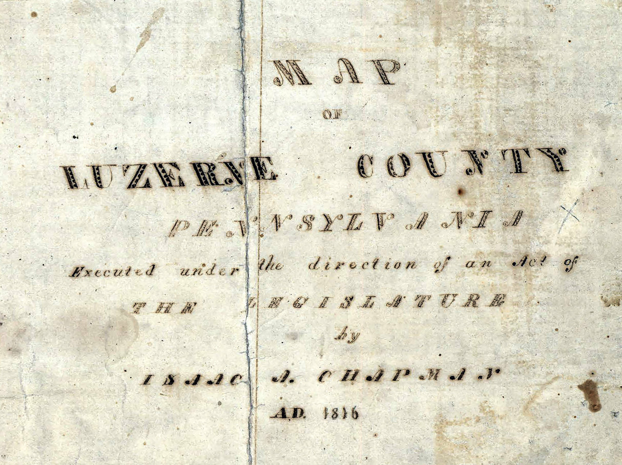 1816 Map of Luzerne County Pennsylvania