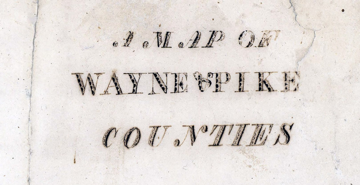 1817 Map of Wayne and Pike County Pennsylvania