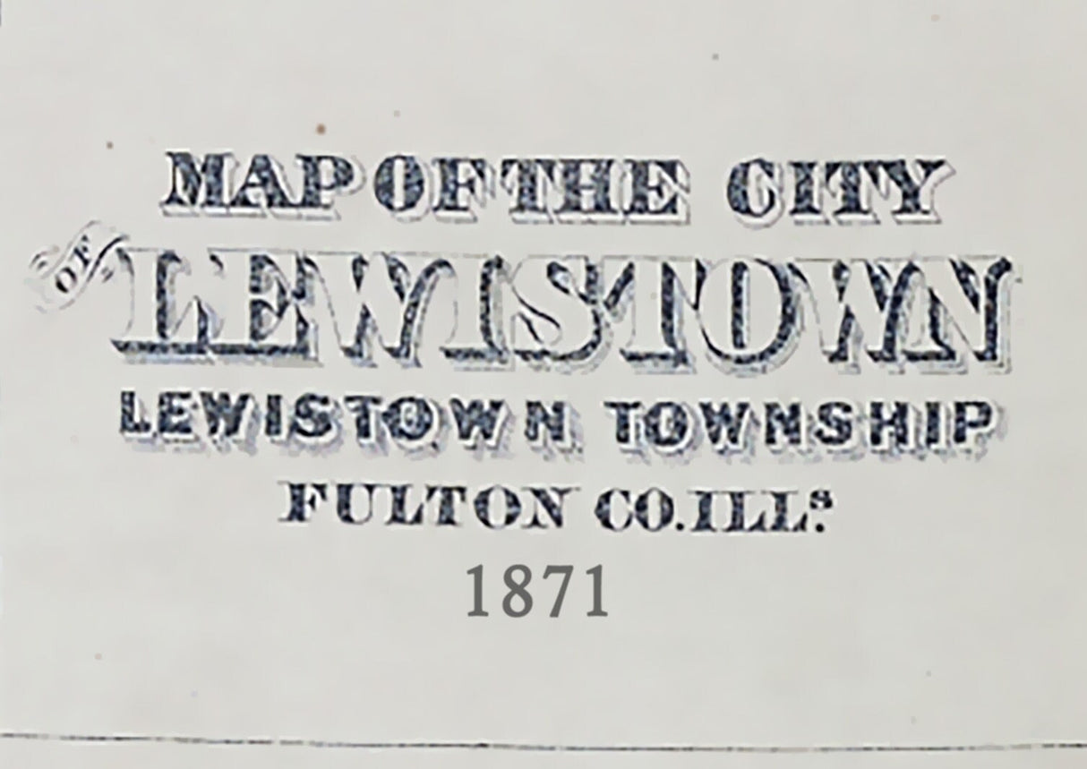 1871 Map of Lewistown Fulton County Illinois