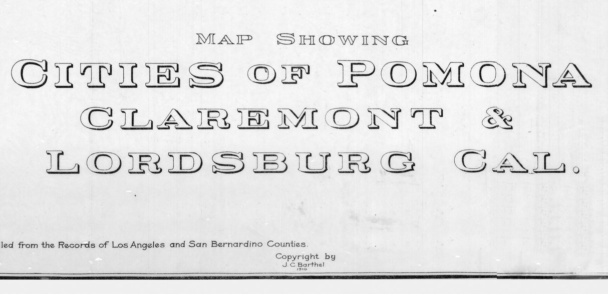 1910 Map of Pomona Claremont and Lordsburg California