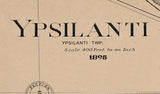1895 Map of Ypsilanti Washtenaw County Michigan