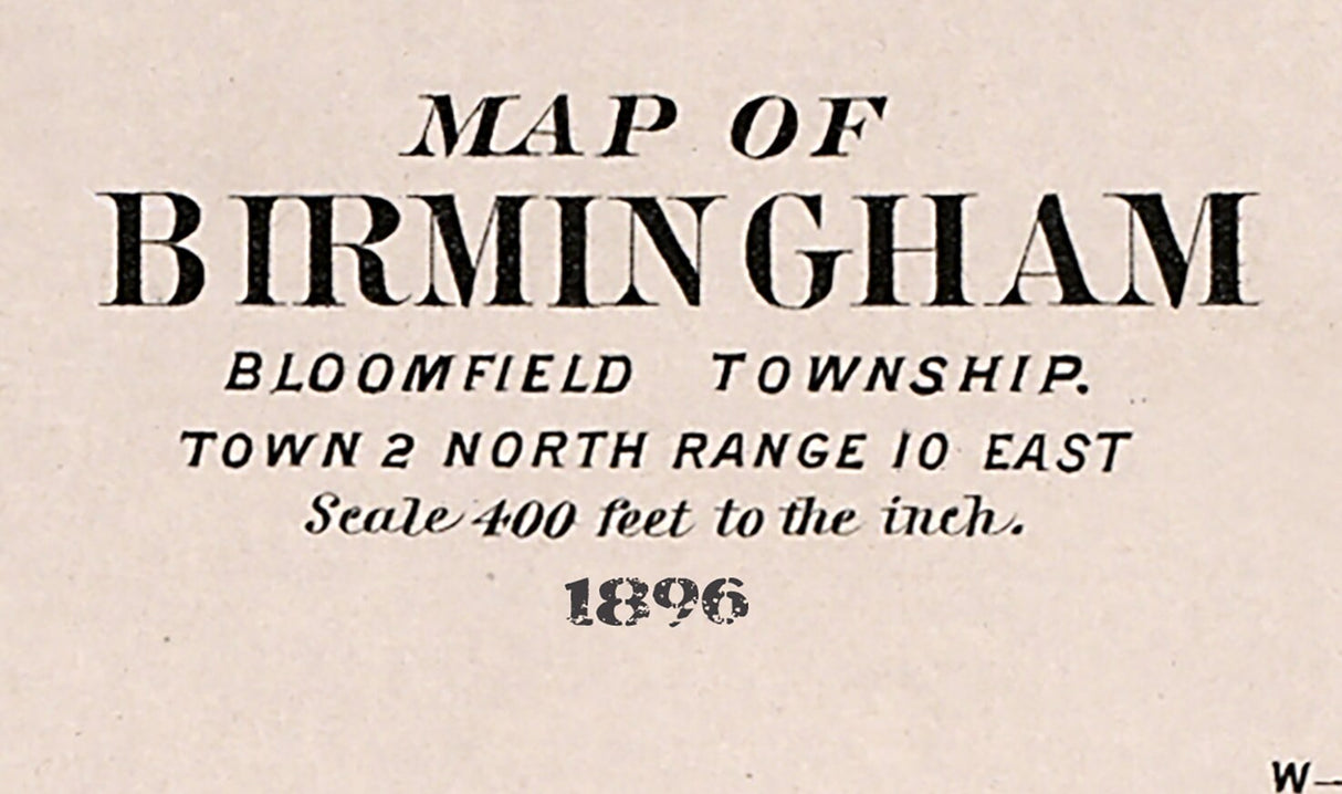 1896 Map of Birmingham Oakland County Michigan