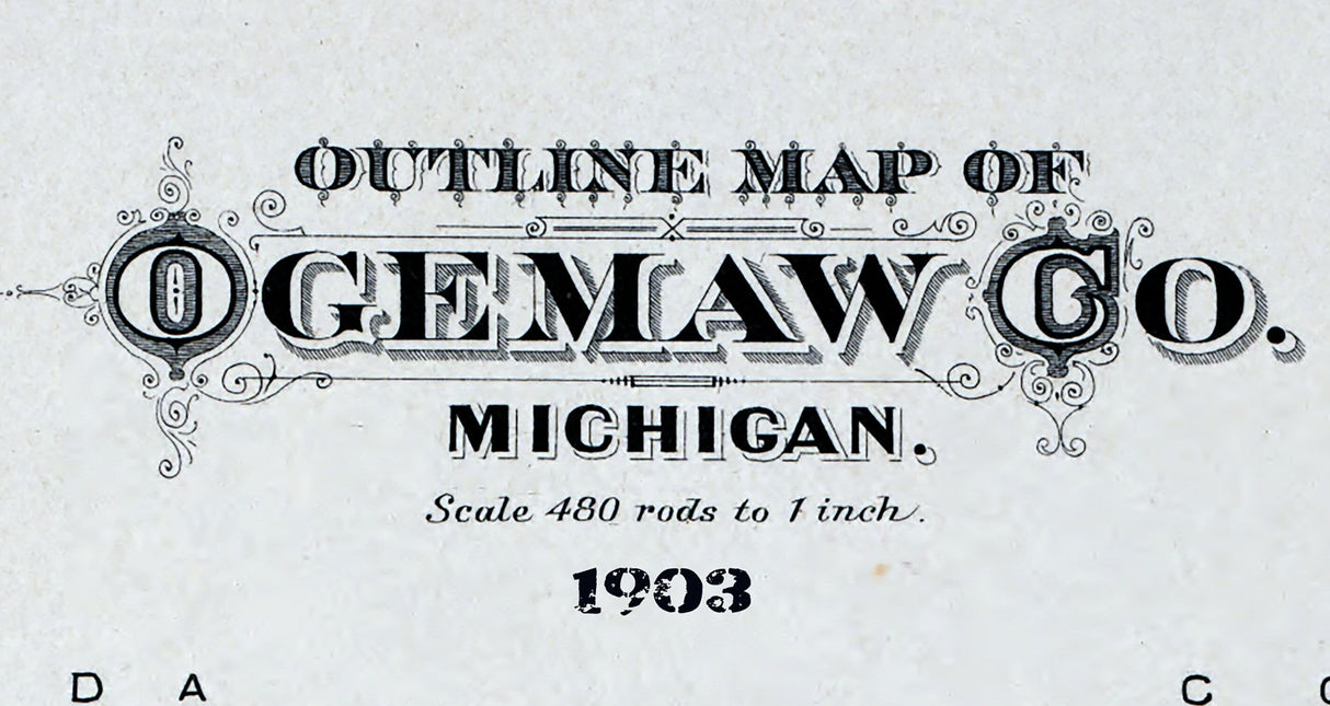 1903 Map of Ogemaw County Michigan