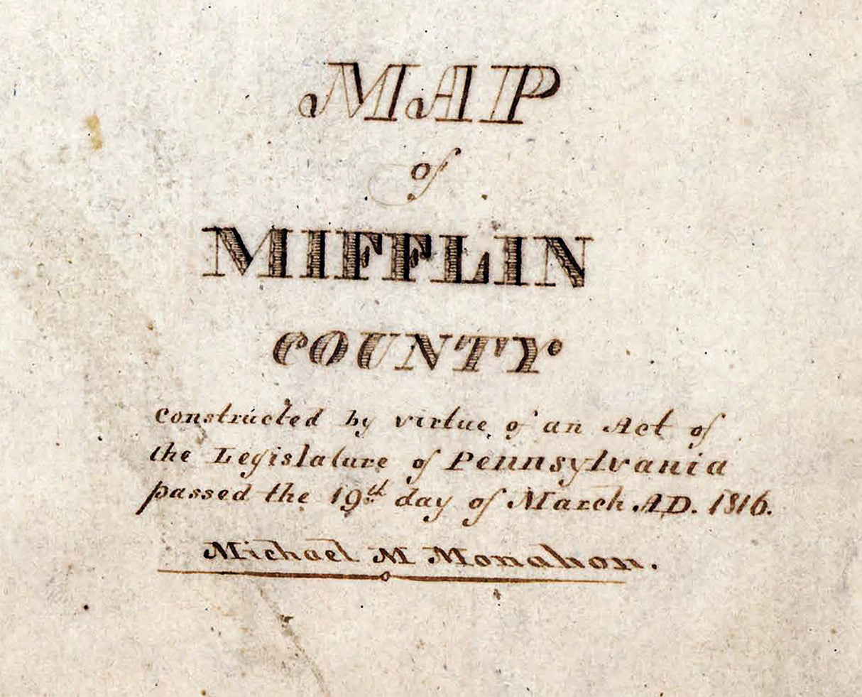 1816 Map of Mifflin County Pennsylvania