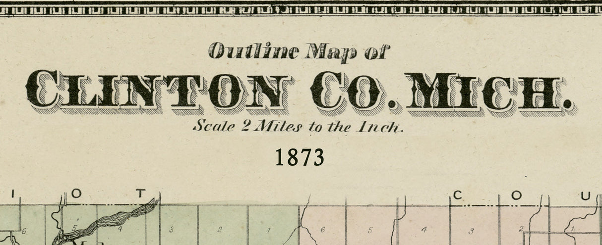 1873 Map of Clinton County Michigan