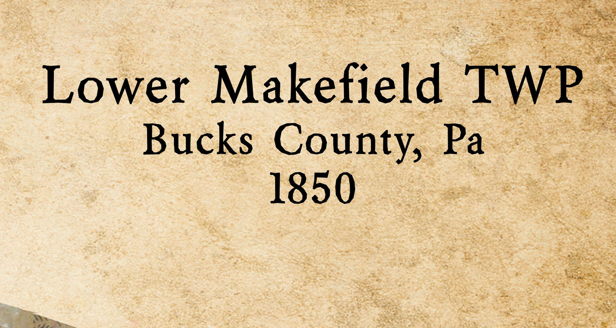 1850 Map of Lower Makefield Township Bucks County Pennsylvania