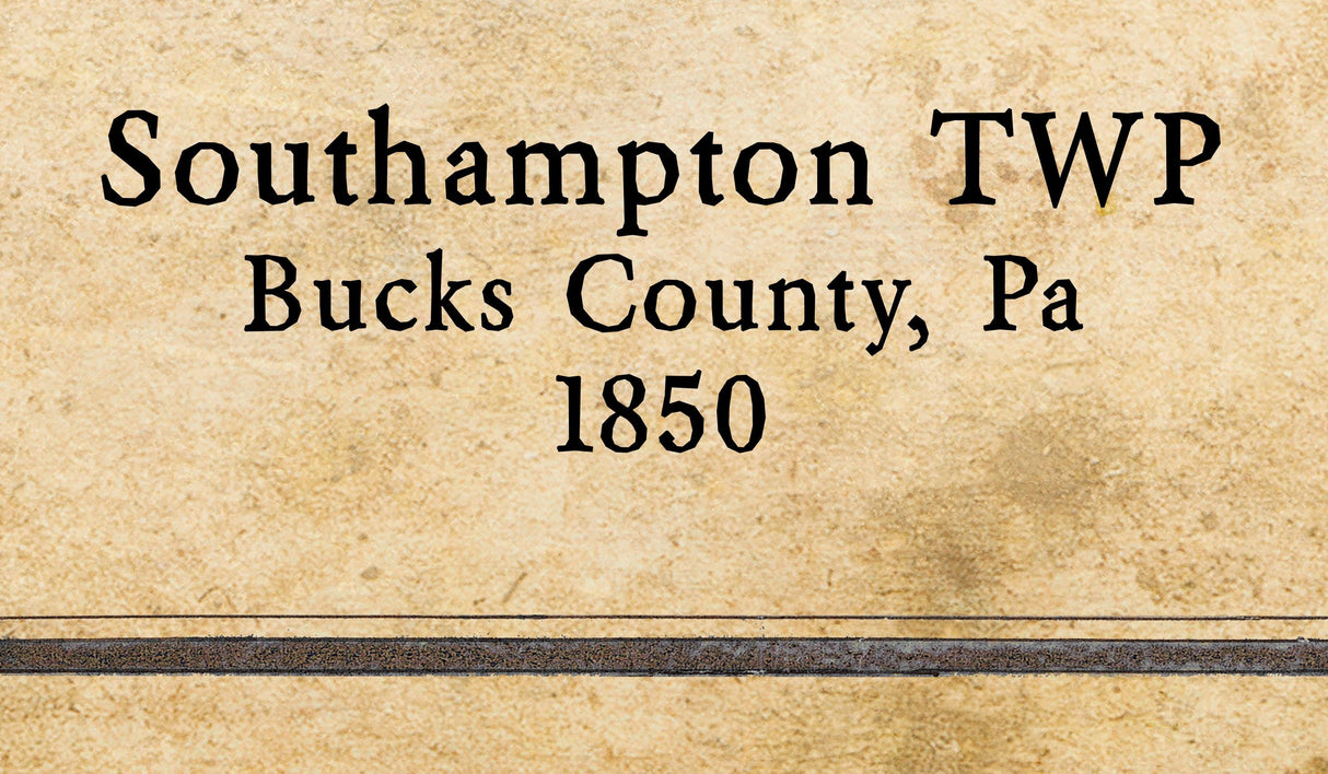 1850 Map of Southampton Township Bucks County Pennsylvania