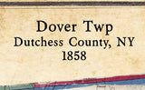 1858 Map of Dover Township Dutchess County New York