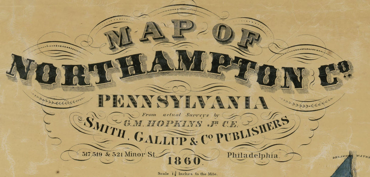 1860 Map of Northampton County Pa from actual surveys Easton Nazareth