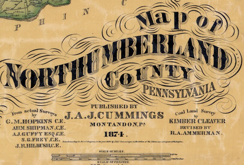 1874 Map of Northumberland County Pa from actual surveys