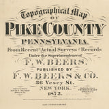 1872 Farm Line Map of Pike County PA from actual surveys Milford Matamoras