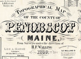1859 Map of Penobscot County Maine Landowners