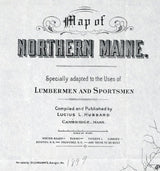 1899 Map of Northern Maine Farms Plantations