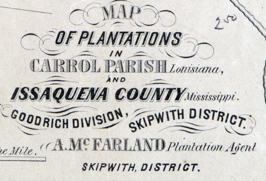 1860 Map of Plantations in Carrol Parish Louisiana and Issaquena County Mississippi