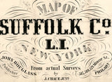 1858 Map of Suffolk County New York from actual surveys