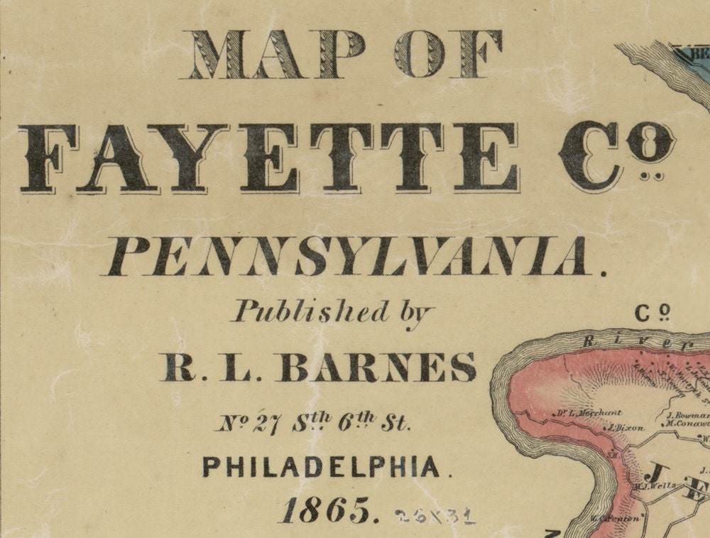 1865 Map of Fayette County Pa Uniontown Monongahela River Coal Smithfield