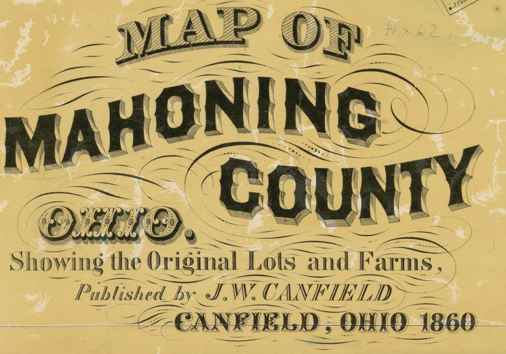 1860 Farm Line Map of Mahoning County Ohio Youngstown