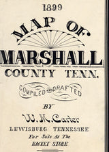 1899 Map of Marshall County Tennessee Lewisburg