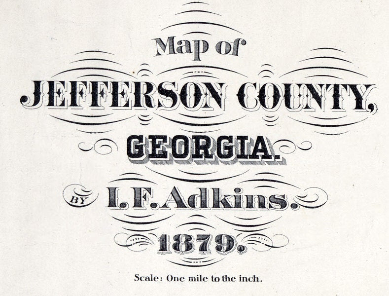 1879 Map of Jefferson County Georgia Louisville Reproduction
