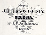 1879 Map of Jefferson County Georgia Louisville Reproduction