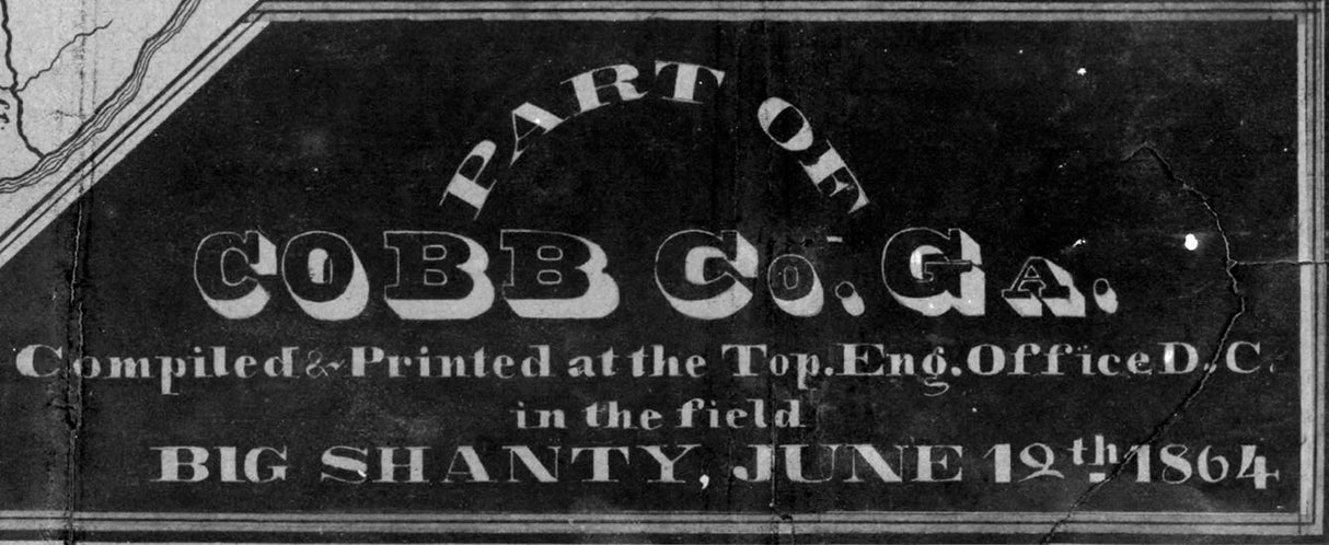 1864 Map Part of Cobb County Georgia Reproduction
