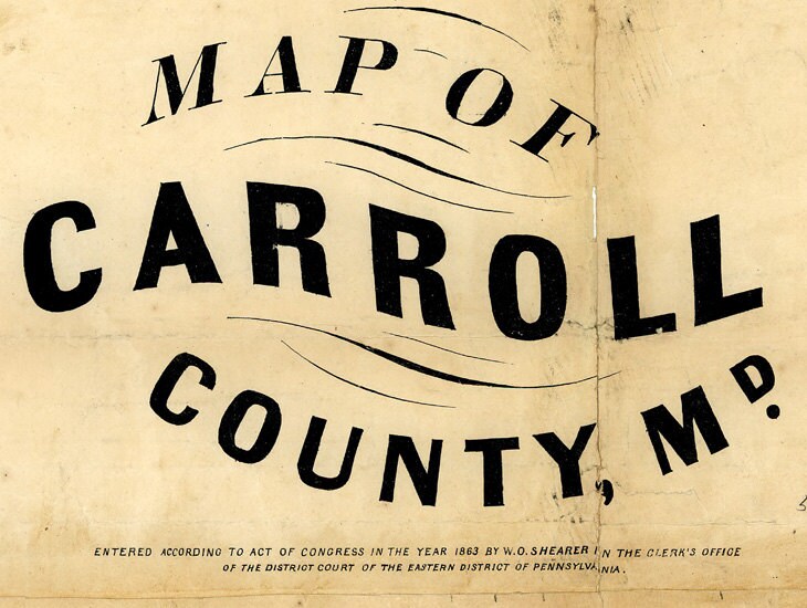 1863 Map of Carroll County Maryland with Homeowner Names