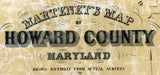 1860 Map of Howard County Maryland with Homeowner Names