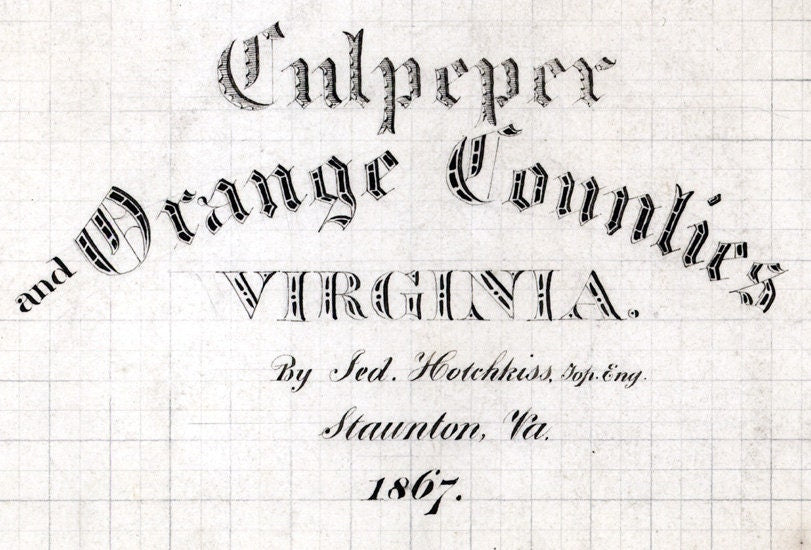 1867 Map of Culpeper and Orange County Virginia