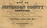 1858 Farm Line Map of Jefferson County Kentucky Louisville