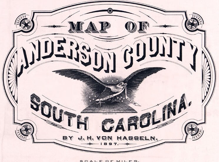 1897 Map of Anderson County South Carolina Family Names