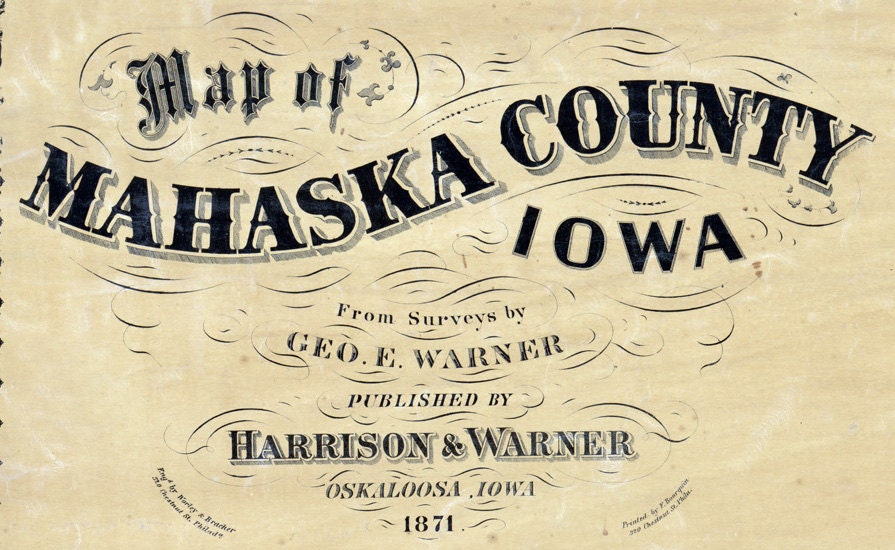 1871 Map of Mahaska County Iowa Oskaloosa