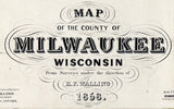 1858 Map of Milwaukee Wisconsin