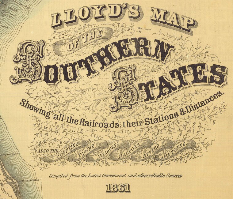 1861 Lloyds Map of the Southern States Showing Railroads Counties Towns and Forts