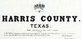 1879 Farm Line Map of Harris County Texas Houston