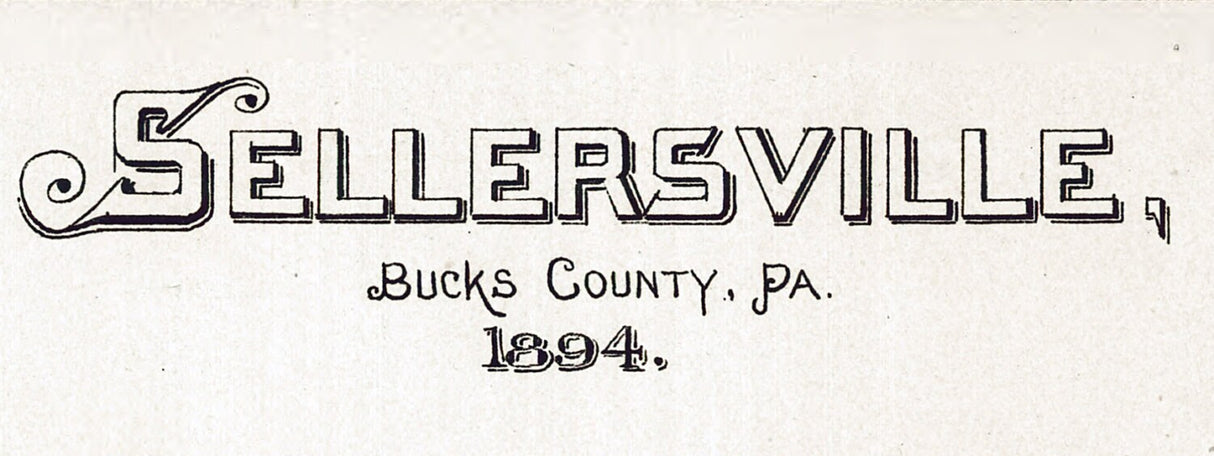 1894 Aerial Map of Sellersville Bucks County Pennsylvania