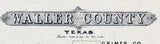 1879 Farm Line Map of Waller County Texas