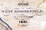 1831 Map of West Springfield Massachusetts